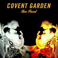 Thumbnail for the Covent Garden - Two Faced link, provided by host site