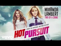 Thumbnail for the Miranda Lambert - Two of a Crime link, provided by host site