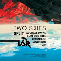 Thumbnail for the Split - Two Skies link, provided by host site