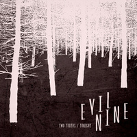 Thumbnail for the Evil Nine - Two Truths link, provided by host site