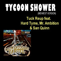 Thumbnail for the Tuck Reup - Tycoon Shower link, provided by host site
