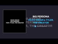 Thumbnail for the Maxo Kream - & Big Persona link, provided by host site