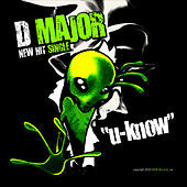 Thumbnail for the D Major - U-Know link, provided by host site