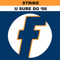 Thumbnail for the Strike - U Sure Do 2006 (Remixes) link, provided by host site