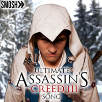 Thumbnail for the Smosh - Ultimate Assassins Creed 3 Song link, provided by host site