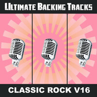 Thumbnail for the Sound Machine - Ultimate Backing Tracks: Classic Rock, Vol. 16 link, provided by host site