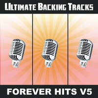 Thumbnail for the Sound Machine - Ultimate Backing Tracks: Forever Hits, Vol. 5 link, provided by host site