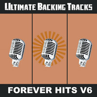 Thumbnail for the Sound Machine - Ultimate Backing Tracks: Forever Hits, Vol. 6 link, provided by host site