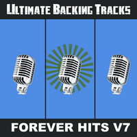 Thumbnail for the Sound Machine - Ultimate Backing Tracks: Forever Hits, Vol. 7 link, provided by host site