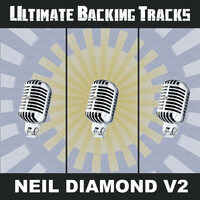 Thumbnail for the Sound Machine - Ultimate Backing Tracks: Neil Diamond, Vol. 2 link, provided by host site