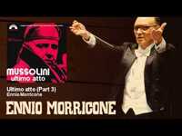 Thumbnail for the Ennio Morricone - Ultimo atto - Part 3 - Mussolini Ultimo Atto (1974) link, provided by host site