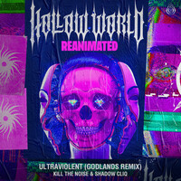 Thumbnail for the Kill The Noise - Ultraviolent - Godlands Remix link, provided by host site