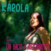 Thumbnail for the Karola - Un bacio a mezzanotte link, provided by host site