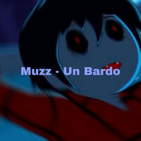 Thumbnail for the Muzz - UN BARDO link, provided by host site