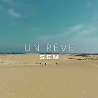 Thumbnail for the Sem - Un rêve link, provided by host site