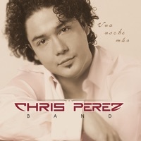Thumbnail for the Chris Perez - Una Noche Mas link, provided by host site