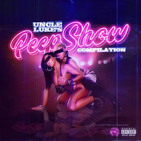 Thumbnail for the Uncle Luke - Uncle Luke's Peep Show Compilation link, provided by host site