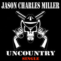 Thumbnail for the Jason Charles Miller - Uncountry link, provided by host site