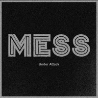 Thumbnail for the Mess - Under Attack link, provided by host site