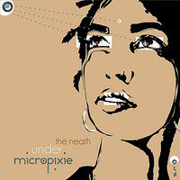 Thumbnail for the Micropixie - Under the Neath link, provided by host site