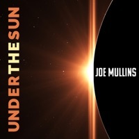 Thumbnail for the Joe Mullins - Under the Sun link, provided by host site