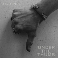 Thumbnail for the Octopus - Under the Thumb link, provided by host site