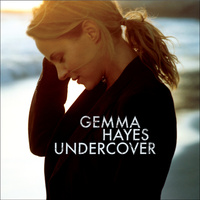 Thumbnail for the Gemma Hayes - Undercover link, provided by host site