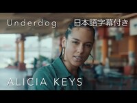 Thumbnail for the Alicia Keys - 【リリック和訳】 Underdog / アリシア・キーズ - アンダードッグ link, provided by host site