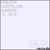 Thumbnail for the Orquesm - Underglobe link, provided by host site
