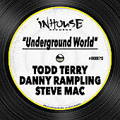 Thumbnail for the Todd Terry - Underground World link, provided by host site