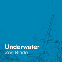 Thumbnail for the Zoe Blade - Underwater link, provided by host site