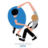 Thumbnail for the The Bird and the Bee - Undone link, provided by host site
