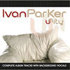 Thumbnail for the Ivan Parker - Unity (Made Popular by Ivan Parker) [Performance Track] link, provided by host site
