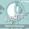 Thumbnail for the Housego - Universal Dimensions link, provided by host site