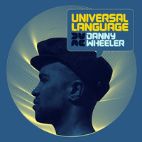 Thumbnail for the Danny Wheeler - Universal Language link, provided by host site
