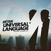 Thumbnail for the Metrik - Universal Language link, provided by host site