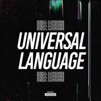 Thumbnail for the Ibiza Lounge - Universal Language link, provided by host site