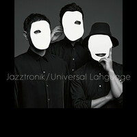 Thumbnail for the Jazztronik - Universal Language link, provided by host site