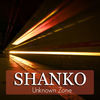 Thumbnail for the Shanko - Unknown Zone link, provided by host site