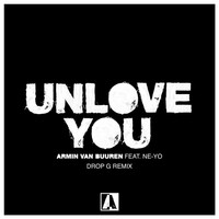 Thumbnail for the Armin van Buuren - Unlove You (Drop G Remix) link, provided by host site
