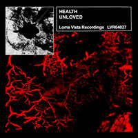 Thumbnail for the HEALTH - UNLOVED link, provided by host site