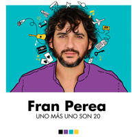 Thumbnail for the Fran Perea - Uno Más Uno Son 20 link, provided by host site