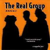 Thumbnail for the The Real Group - Unreal! link, provided by host site