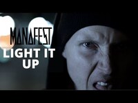 Thumbnail for the Manafest - UNSECRET X Light It Up link, provided by host site