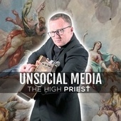 Thumbnail for the High Priest - Unsocial Media link, provided by host site