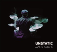 Thumbnail for the Manu Katché - Unstatic link, provided by host site