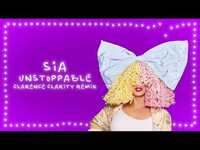 Thumbnail for the Sia - Unstoppable (Clarence Clarity Remix) link, provided by host site