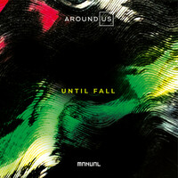 Thumbnail for the Around Us - Until Fall link, provided by host site