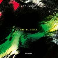 Thumbnail for the Around Us - Until Fall link, provided by host site