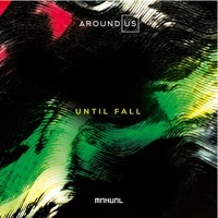 Thumbnail for the Around Us - Until Fall link, provided by host site